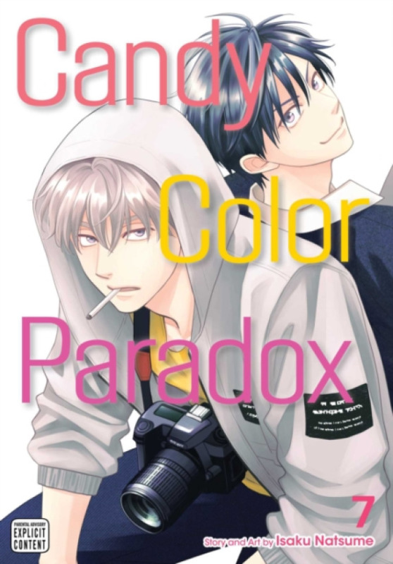 Viz Media, Subs. of Shogakukan Inc Candy Color Paradox, Vol. 7 - Natsume, Isaku