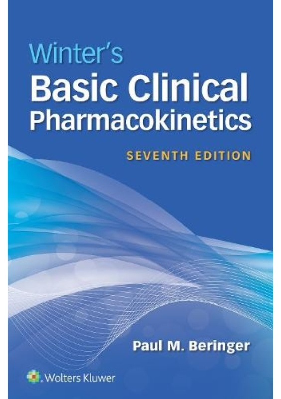 Winters Basic Clinical Pharmacokinetics Wolters Kluwer Health