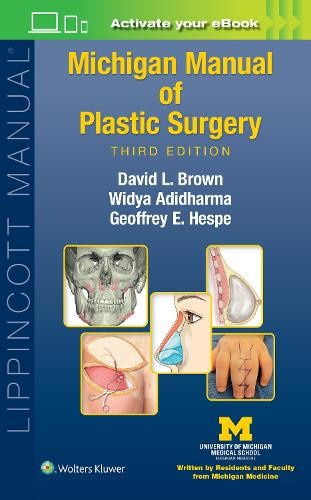 Michigan Manual of Plastic Surgery Wolters Kluwer Health