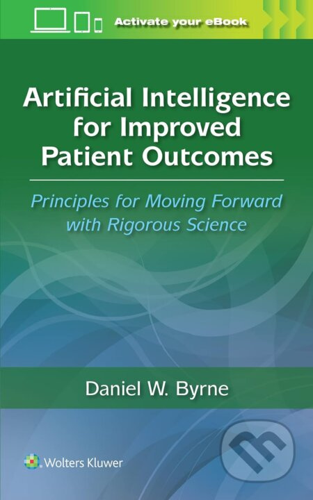 Artificial Intelligence for Improved Patient Outcomes - kniha z kategorie Medicína