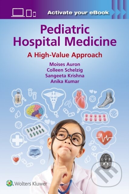 Pediatric Hospital Medicine (A High-Value Approach) - kniha z kategorie Pediatrie