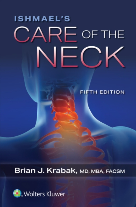 Ishmael's Care of the Neck - Brian J. Krabak