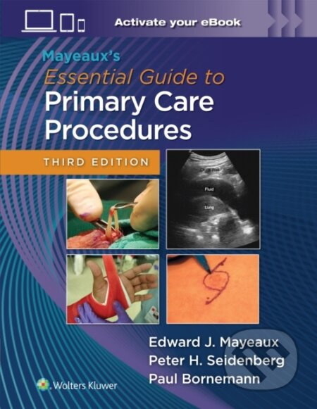 Mayeaux's Essential Guide to Primary Care Procedures: Print +with Multimedia - kniha z kategorie Gynekologie