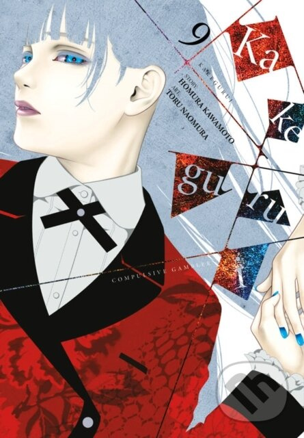 Kakegurui - Compulsive Gambler -, Vol. 9 - Anthony Quintessenza, Toru Naomura, Kevin Gifford, Homura Kawamoto - kniha z kategorie Komiksy