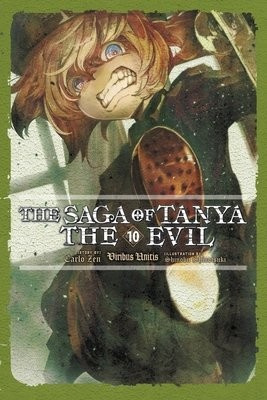 Saga of Tanya the Evil, Vol. 10 (light novel) Little, Brown & Company