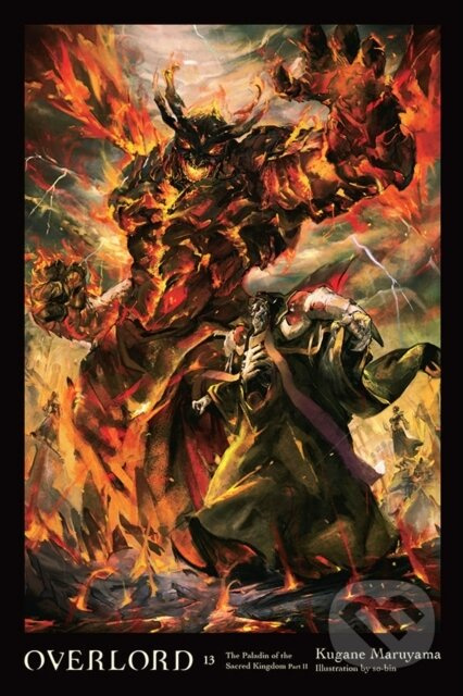 Overlord, Vol. 13 (light novel) - Kugane Maruyama, Emily Balistrieri, So-Bin So-Bin - kniha z kategorie Komiksy