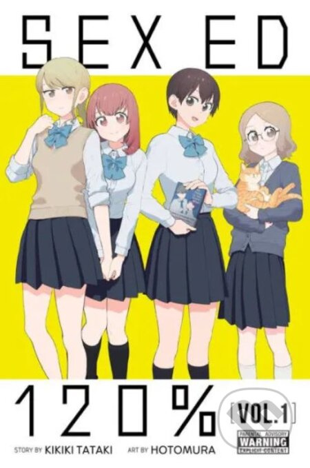 Sex Ed 120%, Vol. 1 - Kikiki Tataki, Hotomura (ilustrátor) - kniha z kategorie Komiksy