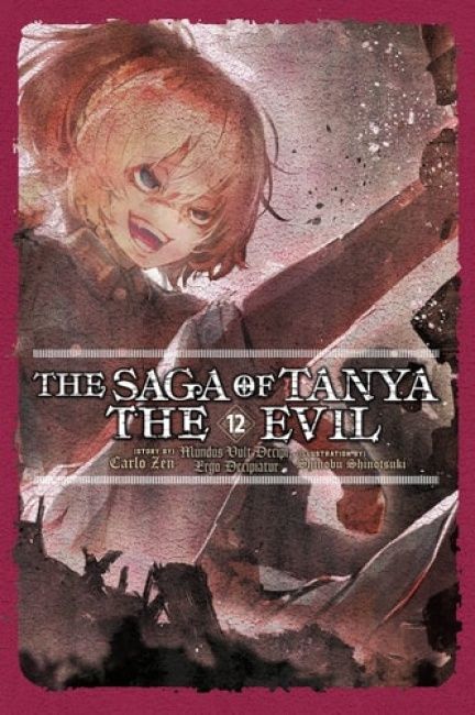 Saga of Tanya the Evil, Vol. 12 (light novel) Little, Brown & Company