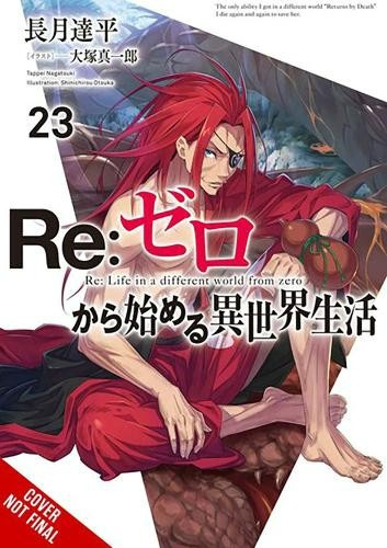 Re:ZERO -Starting Life in Another World-, Vol. 23 (light novel) Little, Brown & Company