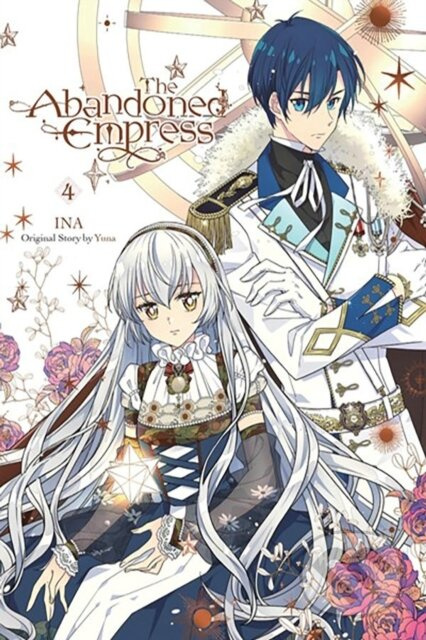 The Abandoned Empress, Vol. 4 (comic) - David Odell, Yuna Yuna, Lys Blakeslee, INA - kniha z kategorie Pro děti