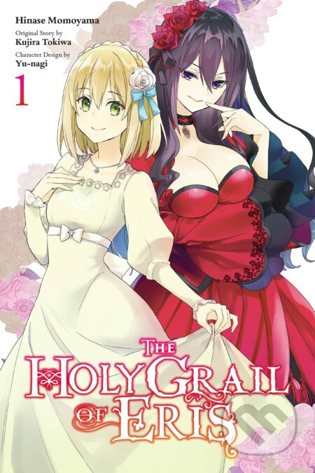 The Holy Grail of Eris, Vol. 1 (manga) - Kujira Tokiwa, Hinase Momoyama (Ilustrátor) - kniha z kategorie Komiksy