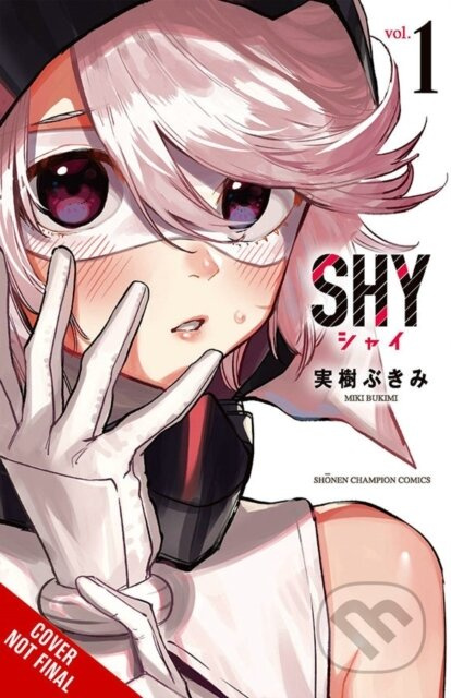 Shy, Vol. 1 - Ajani Oloye, Bukimi Miki, Arbash Mughal - kniha z kategorie Komiksy