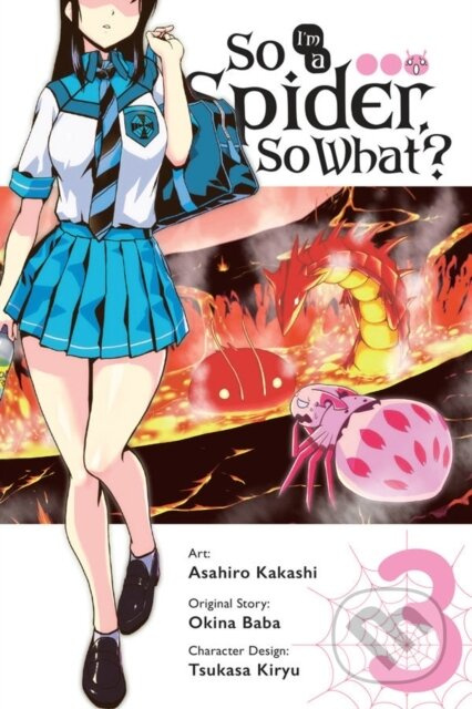 So I'm a Spider, So What?, Vol. 3 (manga) - Asahiro Kakashi, Okina Baba, Bianca Pistillo - kniha z kategorie Pro děti
