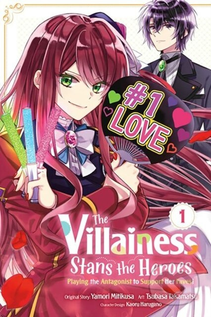 The Villainess Stans the Heroes: Playing the Antagonist to Support Her Faves!, Vol. 1 - kniha z kategorie Pro děti