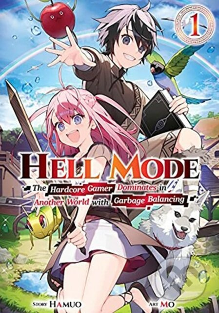 Hell Mode, Vol. 1 - Hamuo Hamuo, Taishi Taishi, Seanna Hundt, Mo Mo - kniha z kategorie Fantasy