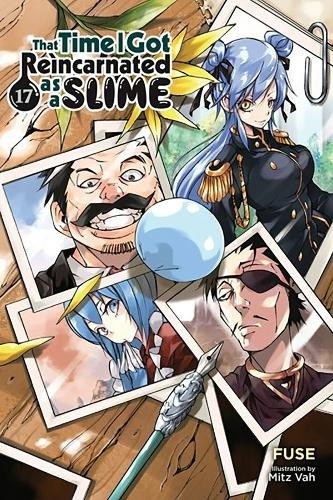 That Time I Got Reincarnated as a Slime, Vol. 17 (light novel) Little, Brown & Company