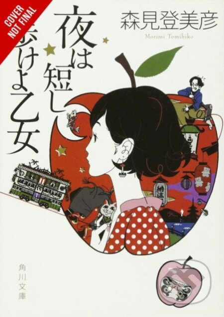 The Night Is Short, Walk on Girl - Tomihiko Morimi - kniha z kategorie Společenská beletrie