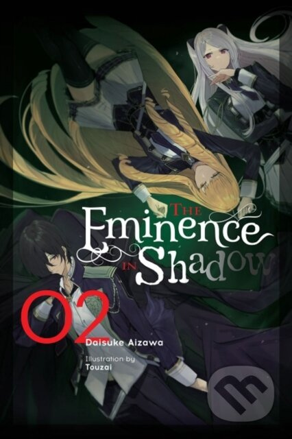 The Eminence in Shadow, Vol. 2 (light novel) - Daisuke Aizawa, Touzai Touzai, Nathaniel Thrasher - kniha z kategorie Fantasy