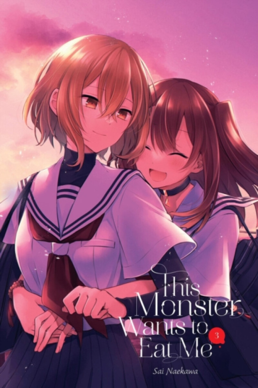 This Monster Wants to Eat Me, Vol. 3 - Bianca Pistillo, Sai Naekawa, Caleb Cook