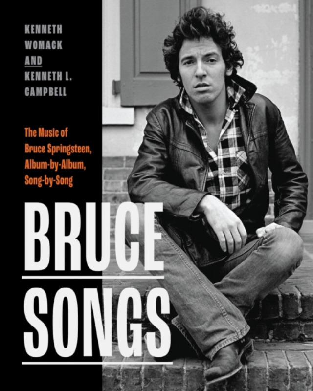Bruce Songs - Kenneth Womack, Kenneth L. Campbell