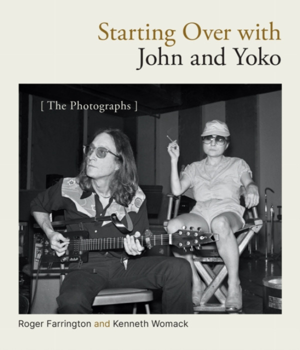 Rutgers University Press Starting Over with John and Yoko - Farrington, Roger a Womack, Kenneth