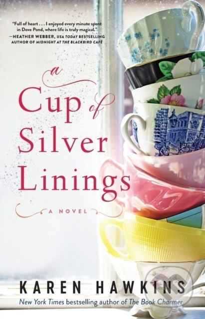 Cup of Silver Linings - Karen Hawkins - kniha z kategorie Společenská beletrie
