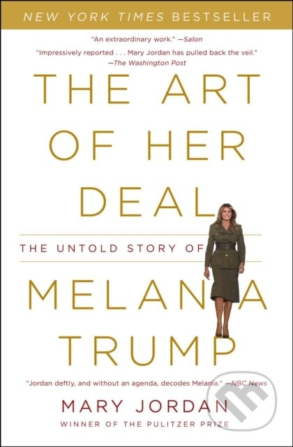 The Art of Her Deal (The Untold Story of Melania Trump) - kniha z kategorie Životopisy, reportáže a myšlenky