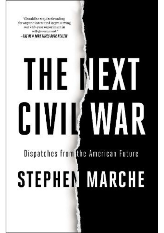 Next Civil War, Dispatches from the American Future Simon & Schuster