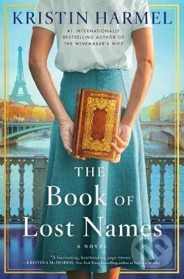 The Book of Lost Names - Kristin Harmel