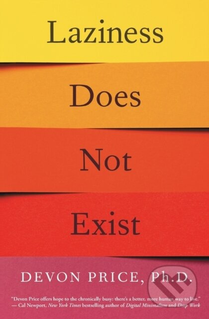Laziness Does Not Exist - Devon, Ph.D. Price - kniha z kategorie Byznys a management