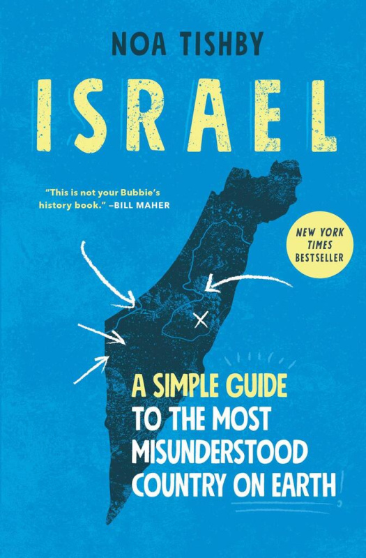 Israel, A Simple Guide to the Most Misunderstood Country on Earth Simon & Schuster