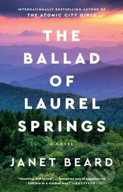 The Ballad of Laurel Springs - Janet Beard - kniha z kategorie Společenská beletrie