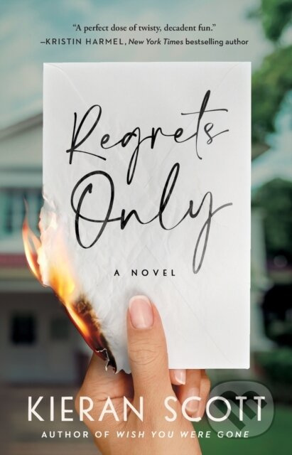 Regrets Only - Kieran Scott