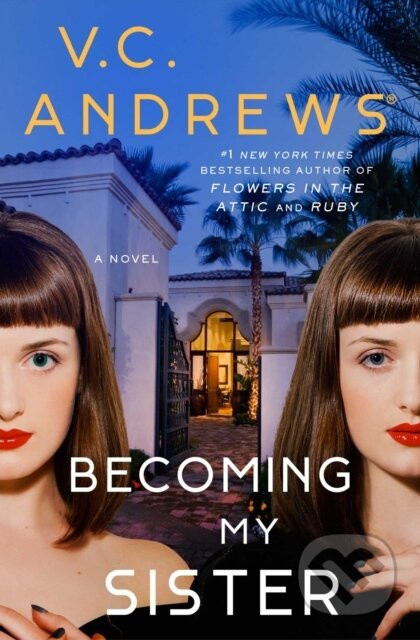 Becoming My Sister - V.C. Andrews - kniha z kategorie Společenská beletrie