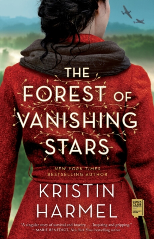 The Forest of Vanishing Stars (A Novel) - Kristin Harmel