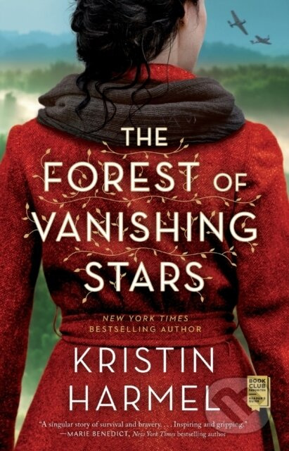 The Forest of Vanishing Stars (A Novel) - Kristin Harmel