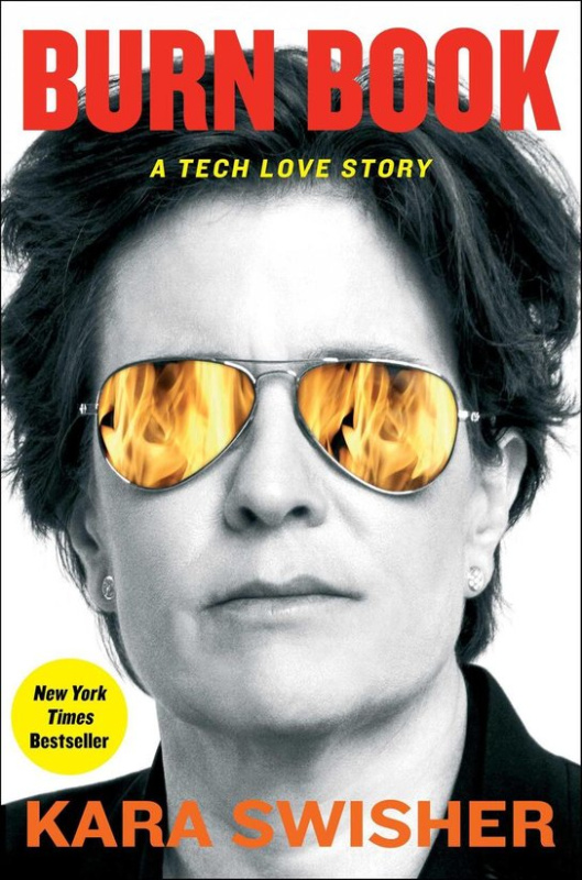 Burn Book -  Kara Swisher