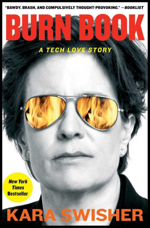 Burn Book -  Kara Swisher