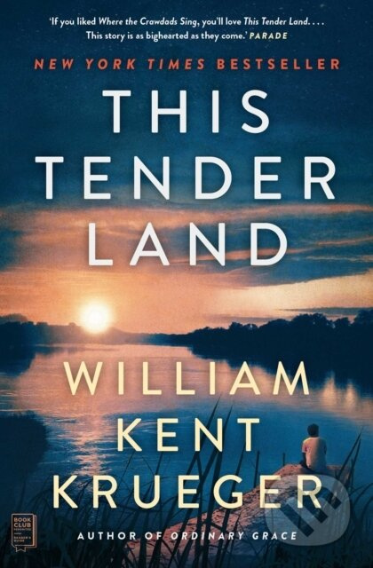 This Tender Land (A Novel) - William Kent Krueger - kniha z kategorie Detektivky, thrillery a horory