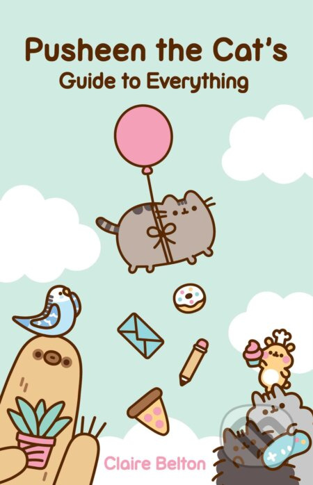 Pusheen the Cat's Guide to Everything - Claire Belton - kniha z kategorie Komiksy