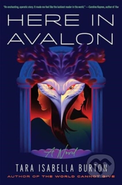 Here in Avalon - Tara Isabella Burton - kniha z kategorie Společenská beletrie
