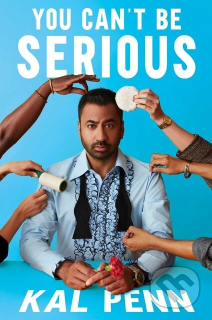 You Can't Be Serious - Kal Penn - kniha z kategorie Zdraví a životní styl