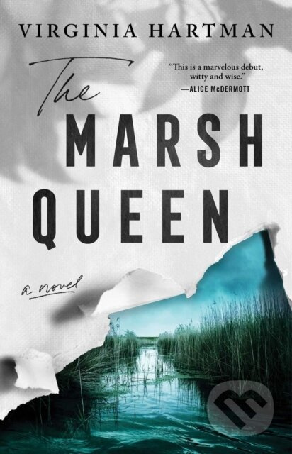 The Marsh Queen - Virginia Hartman