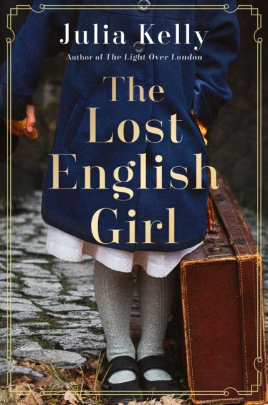 The Lost English Girl - Julia Kelly