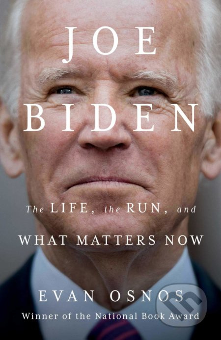 Joe Biden (The Life, the Run, and What Matters Now) - kniha z kategorie Životopisy