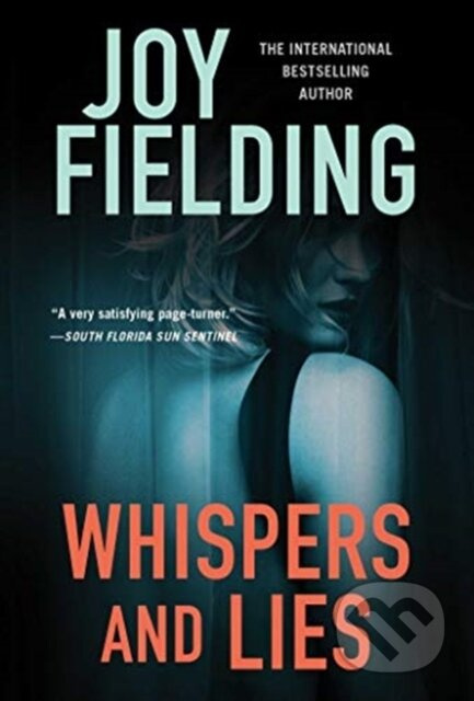 Whispers and Lies - Joy Fielding - kniha z kategorie Thrillery