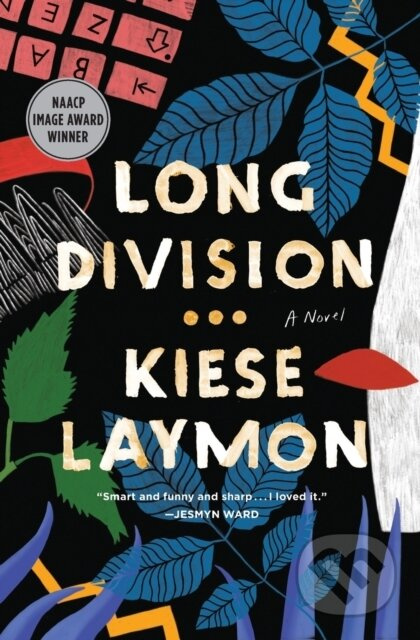 Long Division (A Novel) - Kiese Laymon - kniha z kategorie Společenská beletrie
