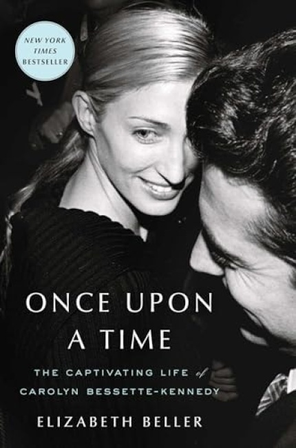 Once Upon a Time (The Captivating Life of Carolyn Bessette-Kennedy)