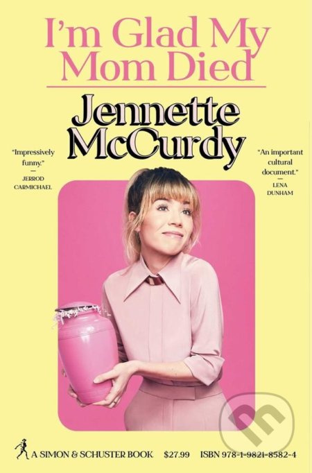 I´m Glad My Mom Died Simon & Schuster (UK)