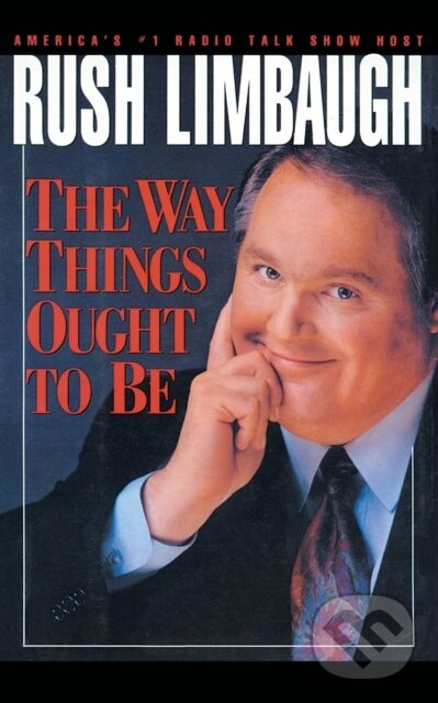 Way Things Ought to Be - Rush Limbaugh - kniha z kategorie Divadlo